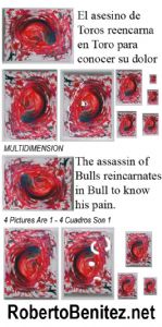 Benitez,Roberto-The assassin of Bulls reincarnates in Bull to know his pain
